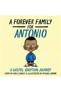 Forever Family for Antonio