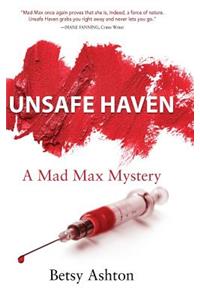 Unsafe Haven