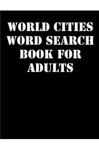 World Cities Word Search Book For Adults