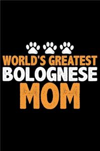 World's Greatest Bolognese Mom