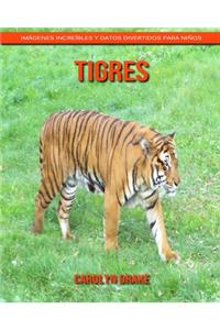 Tigres