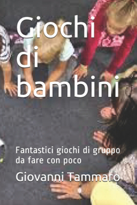 Giochi di bambini