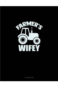 Farmer's Wifey