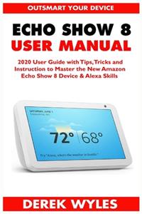 Echo Show 8 User Manual