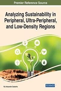 Analyzing Sustainability in Peripheral, Ultra-Peripheral, and Low-Density Regions