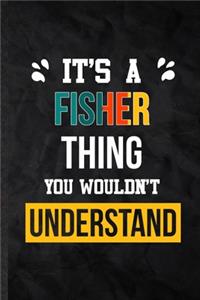 It's a Fisher Thing You Wouldn't Understand