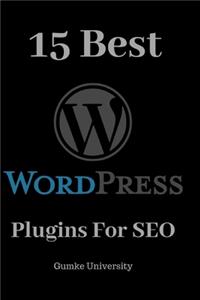 15 Best WordPress Plugins For SEO