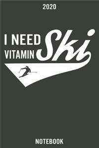 I need Vitamin Ski