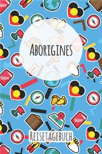 Aborigines Reisetagebuch