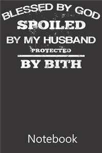 Blessed By God Spoiled By My Husband Protected By Bith