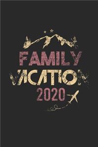 Family Vacation 2020 Notebook
