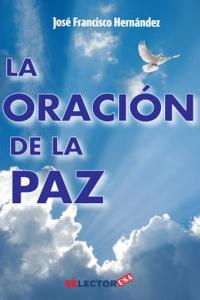 La Oracion de La Paz