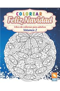 Colorear - Feliz Navidad - Volumen 2