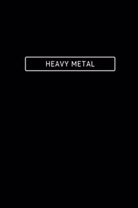 Heavy Metal