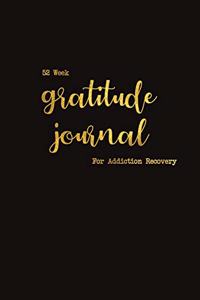 52 Week Gratitude Journal For Addiction Recovery