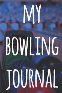 My Bowling Journal