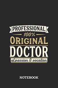 Professional Original Doctor Notebook of Passion and Vocation