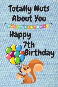 Totally Nuts About You Happy 7th Birthday