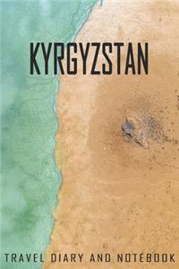 Kyrgyzstan Travel Diary and Notebook