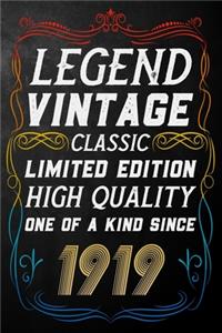 Legend Vintage Classic Limited Edition High Quality One Of A Kind Since 1919