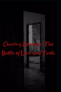 Chasing Demons