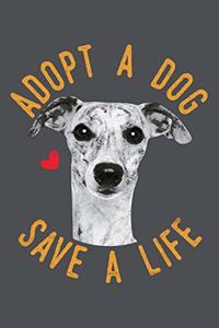 Adopt A Dog Save A Life