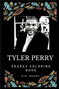 Tyler Perry Snarky Coloring Book