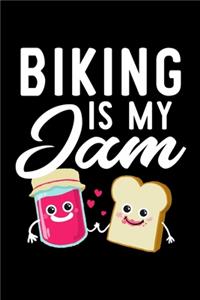 Biking Is My Jam