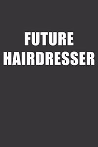 Future Hairdresser Notebook