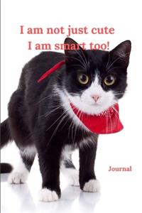 I am not just cute I am smart too!