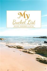 My Bucket List