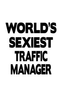World's Sexiest Traffic Manager