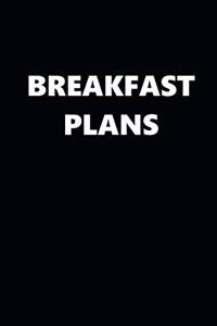 2020 Weekly Planner Breakfast Plans 134 Pages