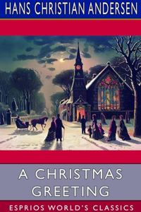 Christmas Greeting (Esprios Classics)
