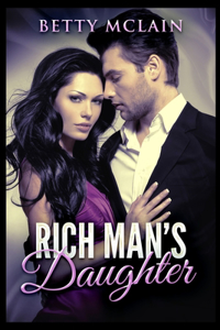 Rich Man's Daughter