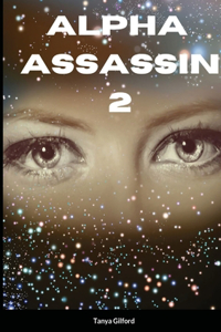 Alpha Assassin 2