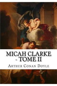 Micah Clarke - Tome II