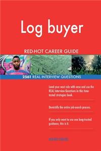 Log buyer RED-HOT Career Guide; 2561 REAL Interview Questions