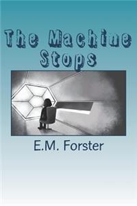 The Machine Stops