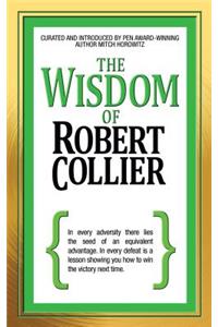 The Wisdom of Robert Collier