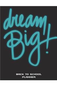 Dream Big