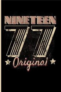 Nineteen 77 Original