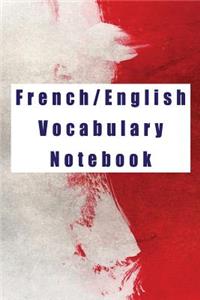 French/English Vocabulary Notebook