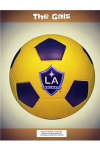 LA Galaxy The Gals Notebook