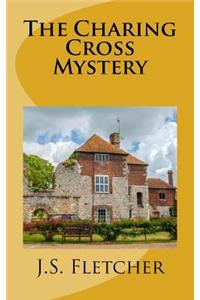 The Charing Cross Mystery