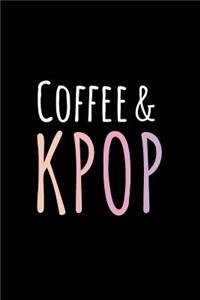Coffee & Kpop