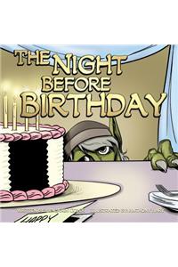 The Night Before Birthday