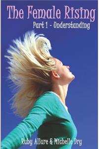 The Female Rising