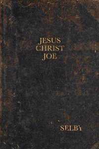 Jesus Christ Joe