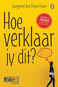 Hoe verklaar jy dit?